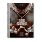 Ice Cold. A Hip-Hop Jewelry History - CNTRBND